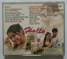 Hallo / Partha Paarvaiyil / Kanavae Kalaiyathe