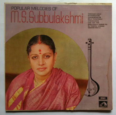 Popular Melodies Of M. S. Subbulakshmi