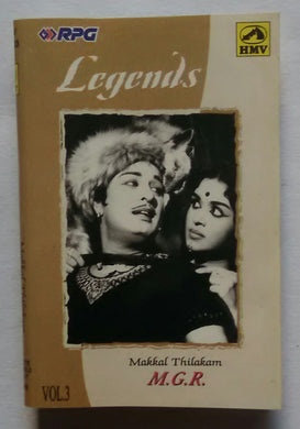 Legends - Makkal Thilakam M. G. R. 