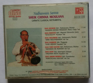 Nadhaswara Samrat Sheik Chinna Moulana ( Carnatic classical Instrumental )