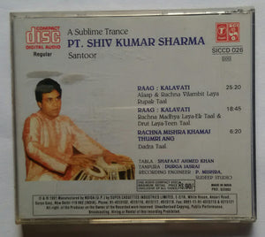 A Sublime Trance Pt. Shiv Kumar Sharma " Santoor "