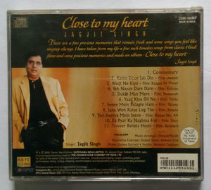 Close to my Heart Jagjit Singh  " Hindi Film Songs "