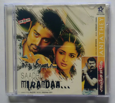 Saadhu Mirandaa / Anjathey