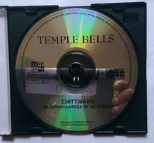 Temple Bells " Chitti Babu " An Extravaganza Of 50 Veenas