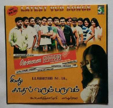 Chennai - 600028 / Idhu Kadhal Varum Paruvam