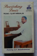 Bewitching Duets " Music : Ilaiyaraaja " Featuring : S. P. Balasubramaniam