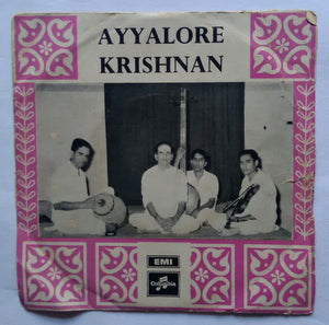 Ayyalore Krishnan ( EP - 45 RPM )