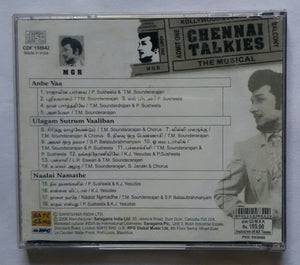Chennai Talkies M. G. R " Anbe Vaa , Ulagam Sutrum Vaaliban , Naalai Namathe "