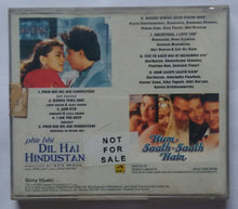 Phir Bhi Dil Hai Hindustani / Hum Saath - Saath Hain