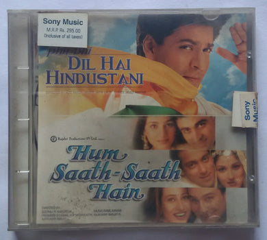 Phir Bhi Dil Hai Hindustani / Hum Saath - Saath Hain