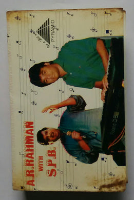 A. R. Rahman With S. P. B. ( Tamil Hits )