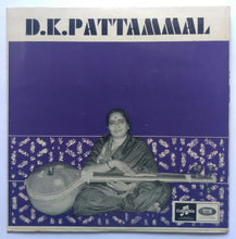 D. K. Pattammal " Carnatic Vocal "