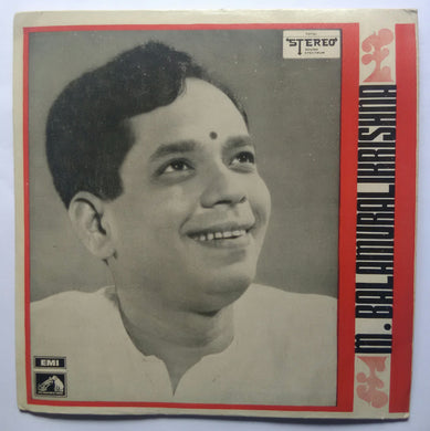 M. Balamuralikishna - Carnatic Songs