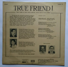 True Friend By : Bro Dhinakaran " Jesus Calls " ( Long Play , 33/ RPM )
