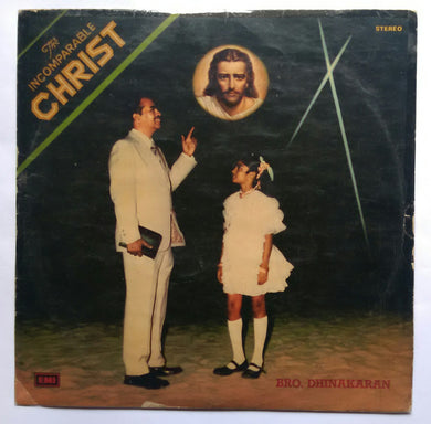 The Incomparable Christ - Bro Dhinakaran 