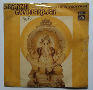 Devotional songs On Lord Vinayaka - Sirgazhi Govindarajan ( EP , 45 RPM )