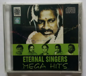 Eternal Singers Mega Hits " Music : Ilaiyaraaja "