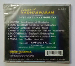 Sound Of Nadhaswaram - Padmashree Dr. Sheikh Chinna Moulana