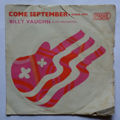 Come September & Others Hits , Billy Vaughn & His Orchestra ( EP , 45 RPM )