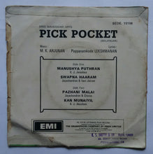 Pick Pocket ( Malayalam ) "EP , 45 RPM "