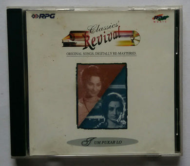 Classic's Revival - Tum Pukar Lo