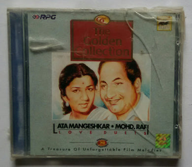 The Golden Collection - Lata Mangeshkar & Mohd Rafi 