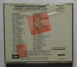 Andrum Indrum Enrum P. Susheela Sings For You Again ( Old Tamil Film Hits With Computerised Orchesstration )