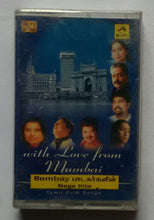 With Love Love From Mumbai " Tamil Film Songs "