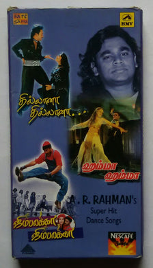 A. R. Rahman's Super Hit Dance Songs Vol : 1,2,3.