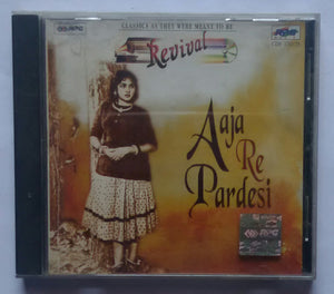 Revival - Aaha Re Pardesi " Hindi Film Hits Songs "