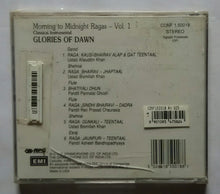 Glories Of Dawn - Moming To Midnight Ragas " Classical Instrumental " Vol :1