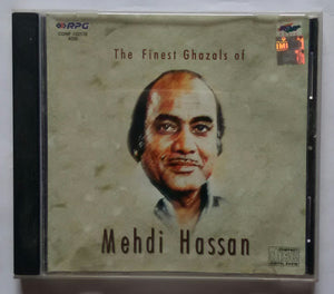 The Finest Ghazals - Mehdi Hassan
