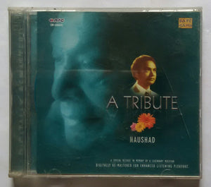 A Tribute - Naushad " Disc :1&2