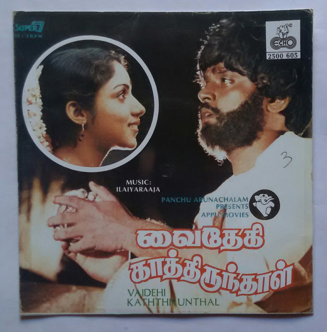 Vaidehi Kaththirunthal ( Super 7 , 33 RPM )