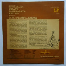 Thyagaraja's Utsava Sampradaya Krithis " Rendered by Dr. M. Balamuralikrishna " Telugu Basic Devotional