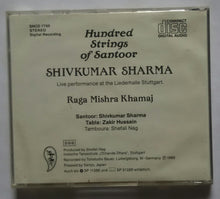 Hundred Strings Of Santoor Shivkumar Sharma " Live "