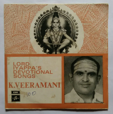 Lord Iyappa's Devotional Songs K. Veeramani ( EP 45 RPM ) SEDE : 3756