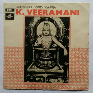 Songe On Lord Iyyappa K. Veeramani ( EP 45 RPM ) SEDE : 3783