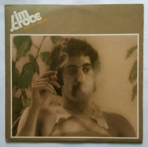 Jim Croce " I Got  A Name "