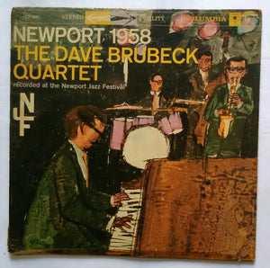 Newport 1958 - The Dave Brubeck Quartet " Recorded at the Newport Jazz Festival "