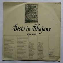 Best in Bhajans " Hindi " Lata Mangeshkar , Mohd. Rafi , Geeta Dutt , Jagmohan ( Sursagar ) , Sandhya Mukherjee , Pankaj Mullick , Juthika Roy , Hari Om Sharan , Dilip Kumar Roy , M. S. Subbulakshmi , D.V. Paluskar .