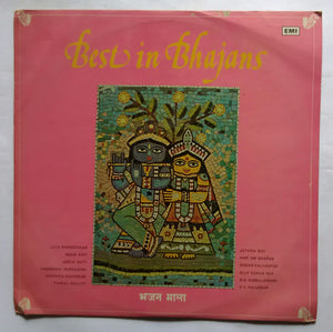 Best in Bhajans " Hindi " Lata Mangeshkar , Mohd. Rafi , Geeta Dutt , Jagmohan ( Sursagar ) , Sandhya Mukherjee , Pankaj Mullick , Juthika Roy , Hari Om Sharan , Dilip Kumar Roy , M. S. Subbulakshmi , D.V. Paluskar .