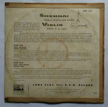 Shehnai Nawaz - Bismillah Khan " Shehnai " With V. G. Jog " Violin "