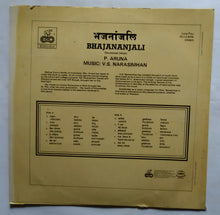 Bhajananjali Devotional ( Hindi ) P. Aruna  Music : V. S. Narasimhan .
