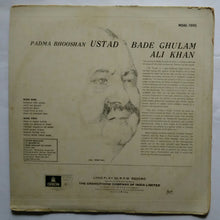 Padma Bhooshan Ustad Bade Ghulam Ali Khan " Featuring Aaye ne balam And Ten Others Enchanting Thumrees "