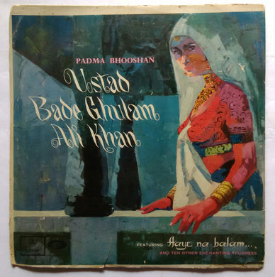 Padma Bhooshan Ustad Bade Ghulam Ali Khan 