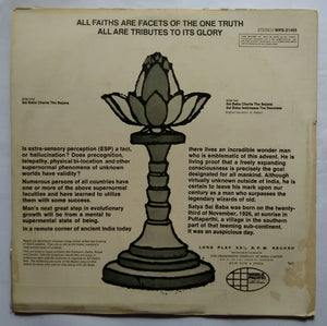 Satya Sai Baba - Chants The Bajans " Devotional songs Recorded In India at on a Holy Festival Day With 15,000 Chanting Devotees "