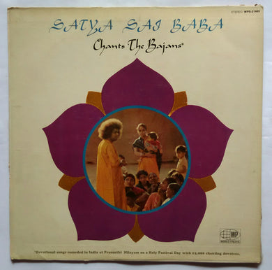 Satya Sai Baba - Chants The Bajans 