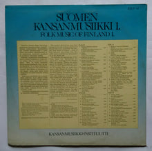 Suomen - Kansanmusiikki 1. Folk Music Of Finland 1 .