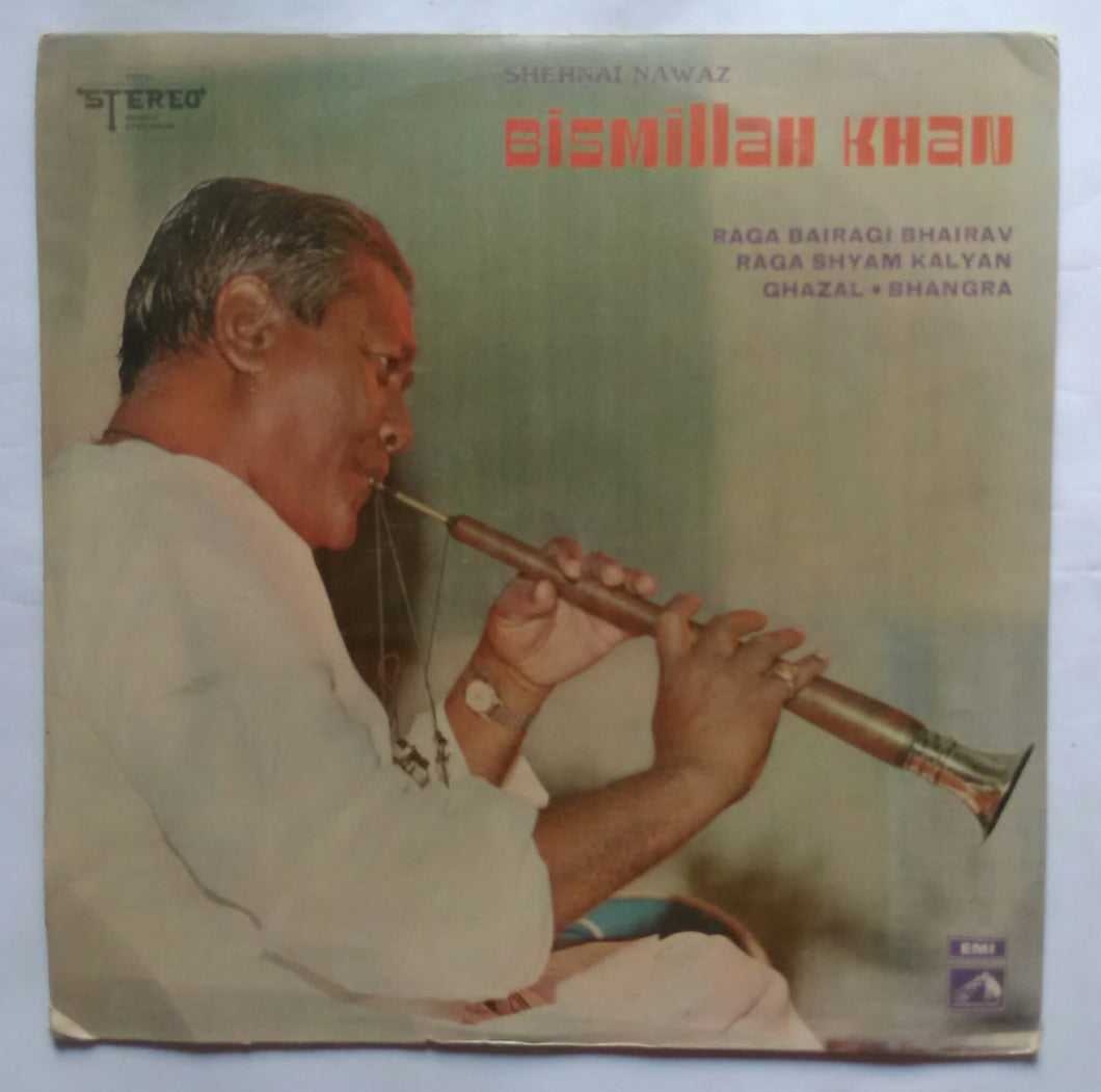 Shehnai Nawaz Bismillah Khan 